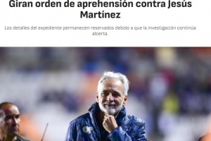 阿斯：墨西哥法院對皇家奧維耶多老板馬丁內(nèi)斯發(fā)出逮捕令