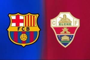 巴薩vs埃爾切首發(fā)：亞馬爾、拉什福德、費蘭先發(fā)，萊萬復(fù)出替補